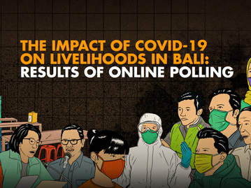 The Impact of COVID-19 on Livelihoods in Bali: Results on Online Polling